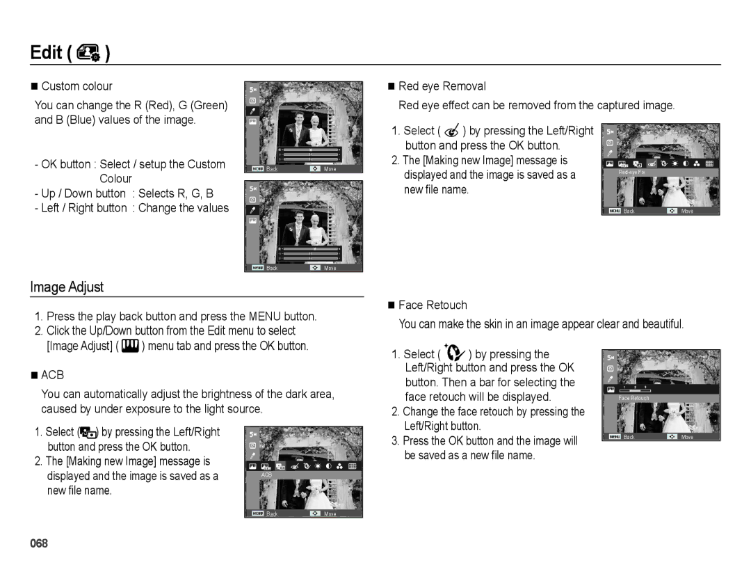 Samsung SL202 user manual Custom colour, Button and press the OK button, New file name, Face Retouch 