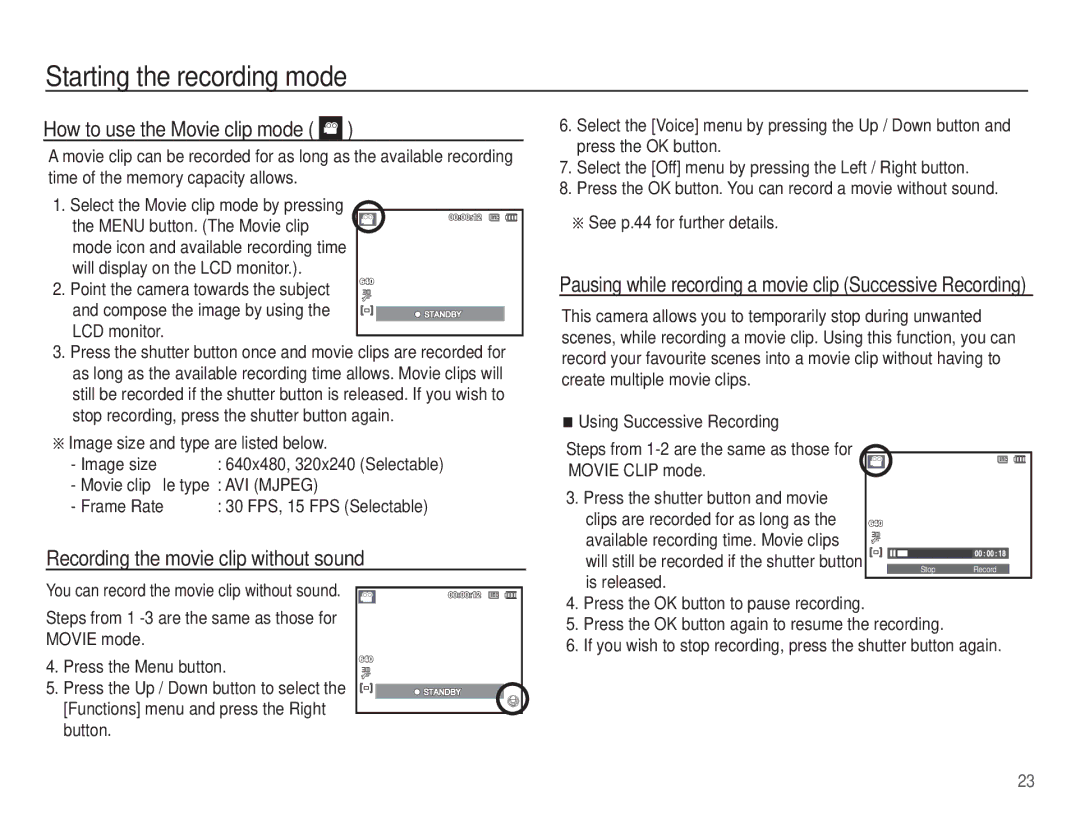 Samsung SL30 How to use the Movie clip mode, Recording the movie clip without sound, Image size and type are listed below 