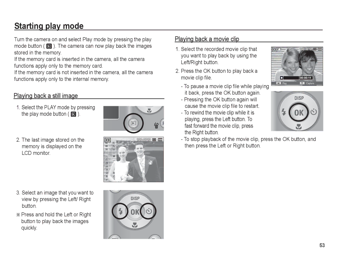 Samsung SL30 Starting play mode, Playing back a still image, Playing back a movie clip, Pressing the OK button again will 