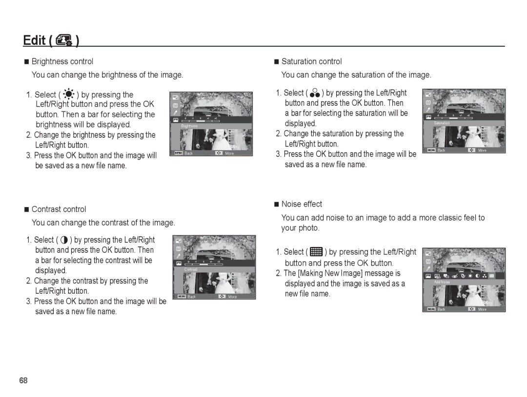 Samsung SL35 manual Brightness will be displayed, Change the brightness by pressing the Left/Right button 