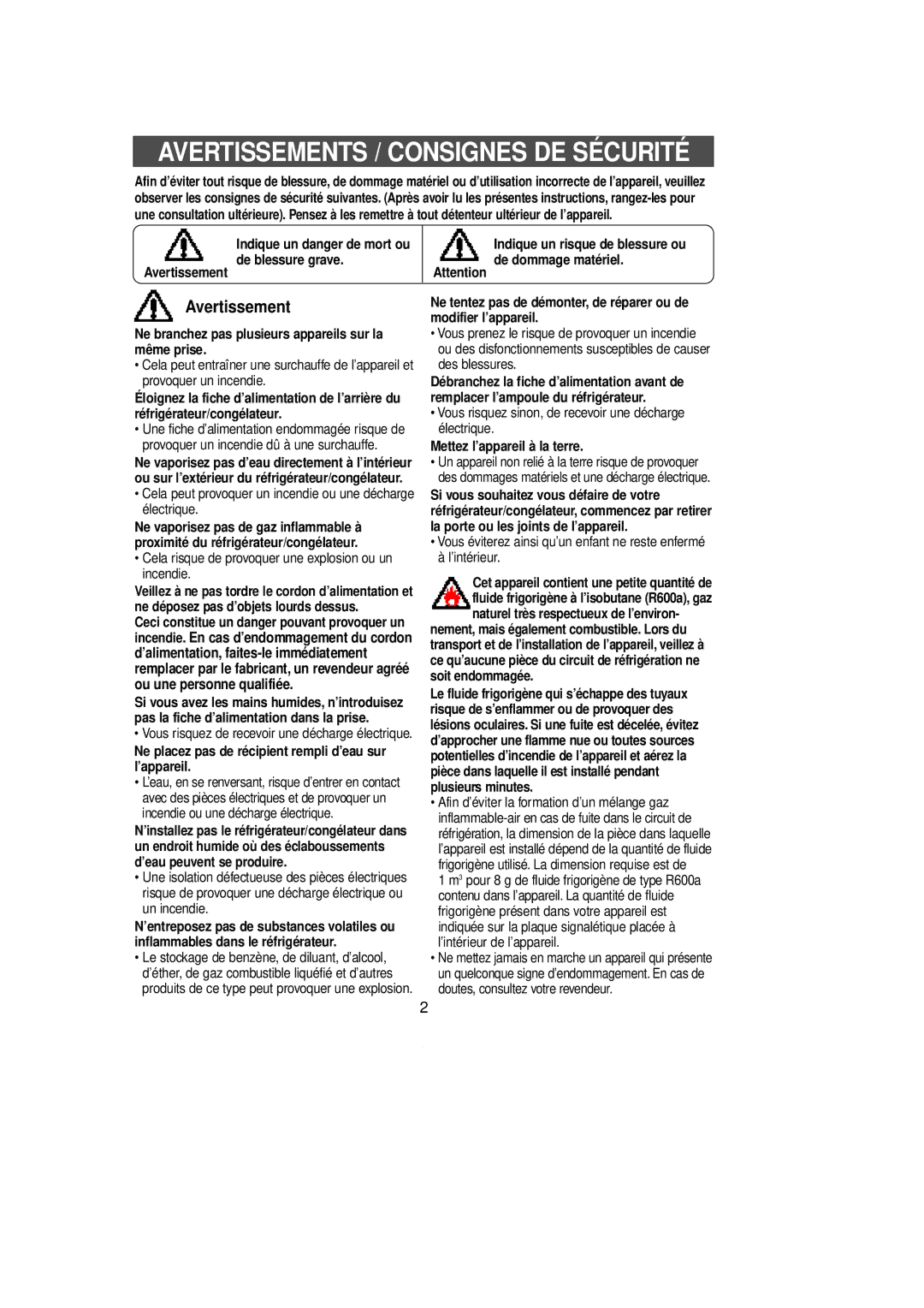 Samsung SL36WJ3/XEF, SL36WJ1/XEF manual Ne branchez pas plusieurs appareils sur la même prise, Mettez l’appareil à la terre 