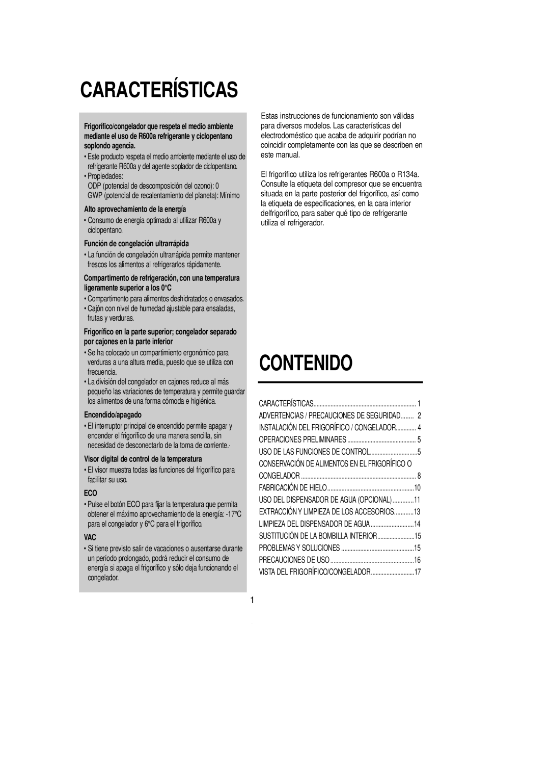 Samsung SL39WJ1/XEU, SL36WJ1/XEU manual Propiedades, Alto aprovechamiento de la energía, Función de congelación ultrarrápida 