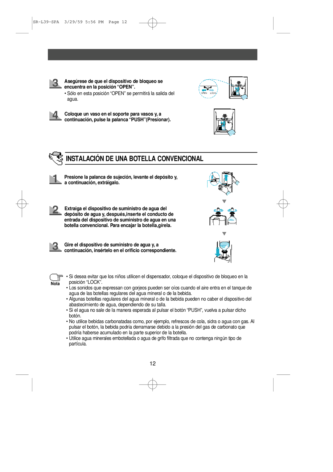 Samsung SL39WJ6/XES manual Sólo en esta posición OPENse permitirá la salida del agua, Posición Lock 