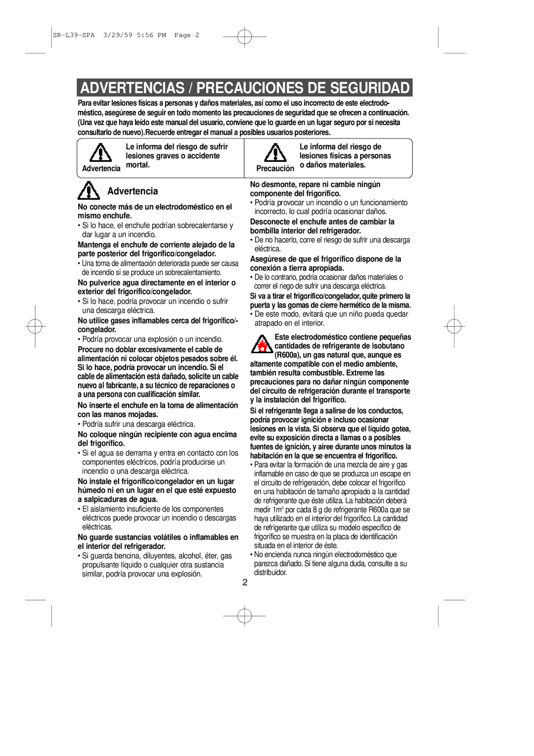 Samsung SL39WJ6/XES Advertencias / Precauciones DE Seguridad, Advertencia mortal, Podría sufrir una descarga eléctrica 