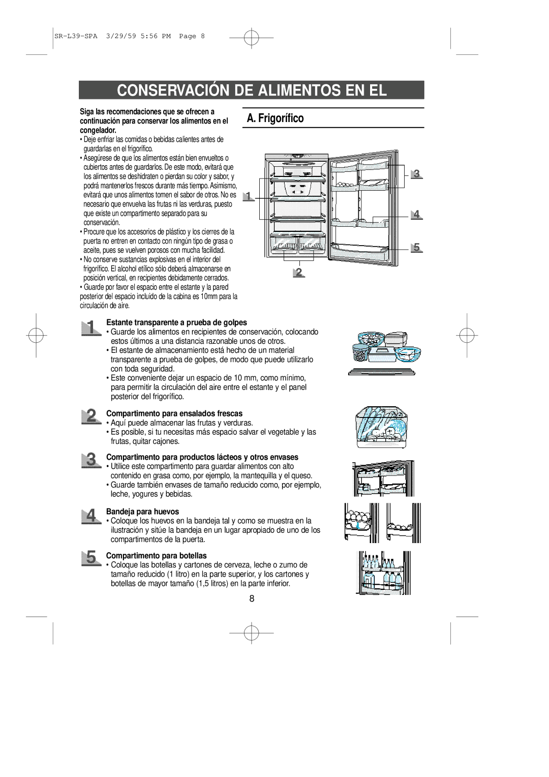 Samsung SL39WJ6/XES manual Conservación DE Alimentos EN EL 