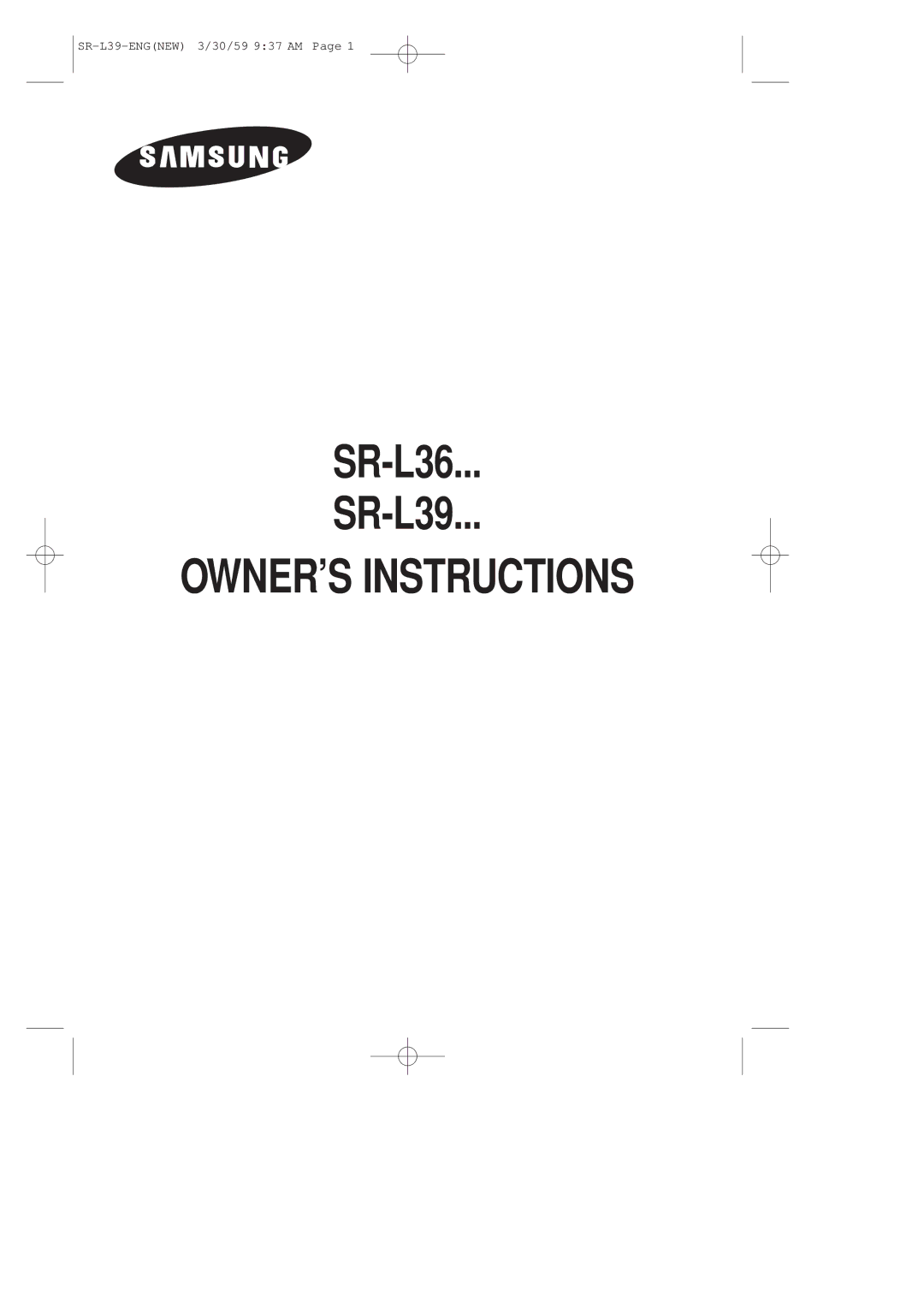 Samsung SL39WJ6/XES manual OWNER’S Instructions 