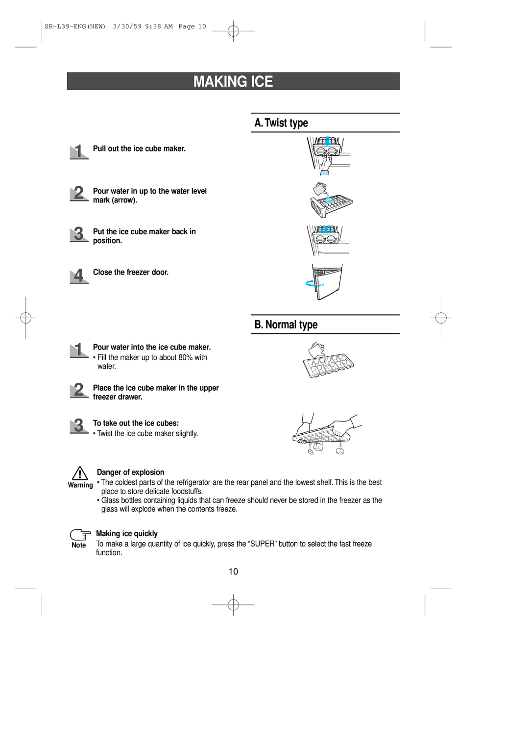 Samsung SL39WJ6/XES manual Making ICE, Twist type, Normal type, Pour water into the ice cube maker, Making ice quickly 