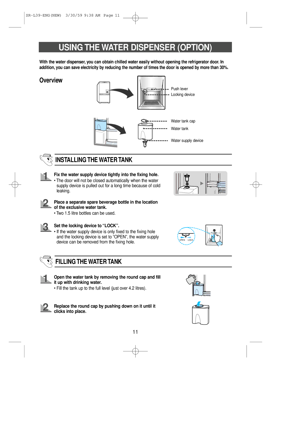 Samsung SL39WJ6/XES manual Using the Water Dispenser Option, Overview, Set the locking device to Lock 