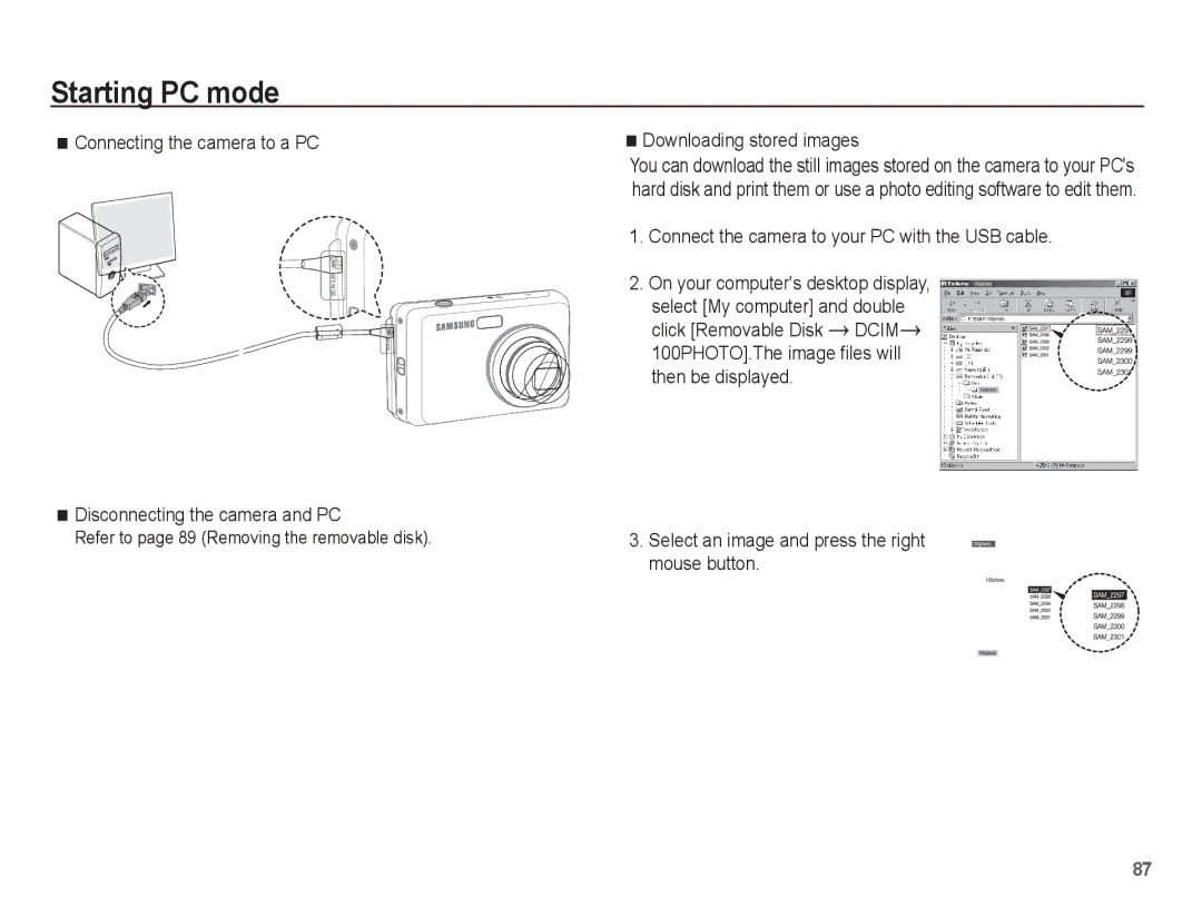 Samsung SL40 manual Downloading stored images, Connect the camera to your PC with the USB cable 