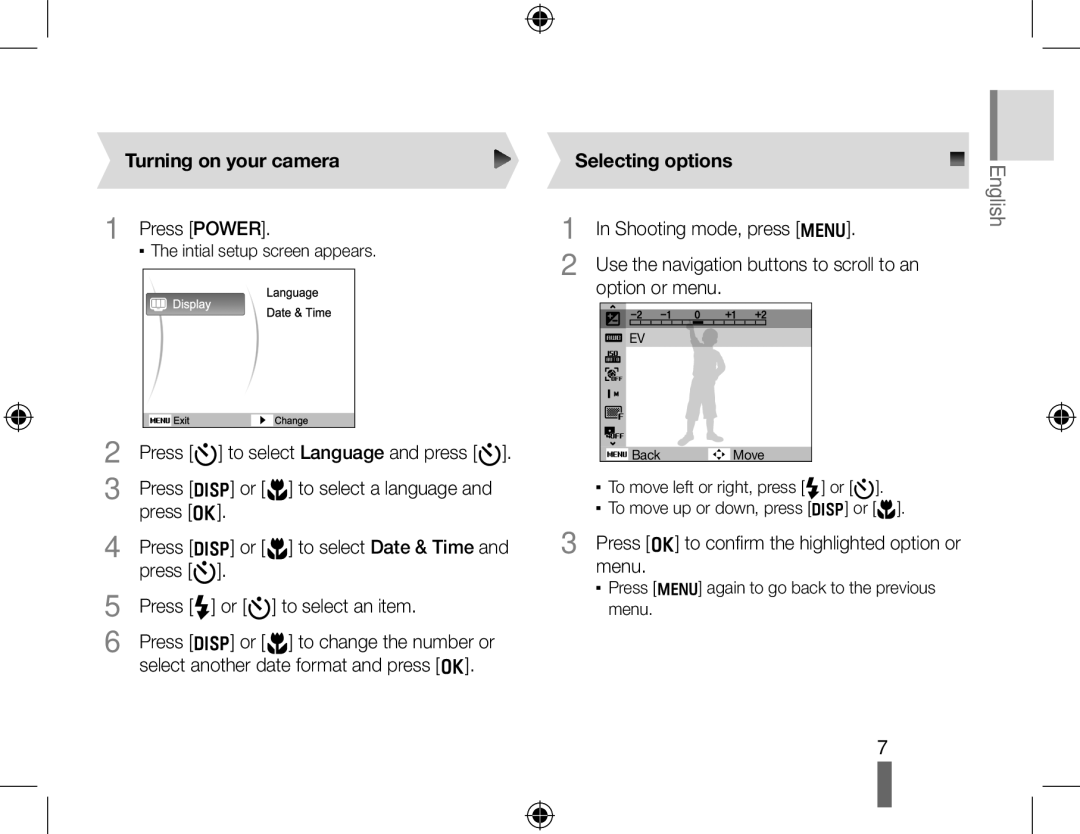 Samsung SL420 quick start manual Turning on your camera, Selecting options 