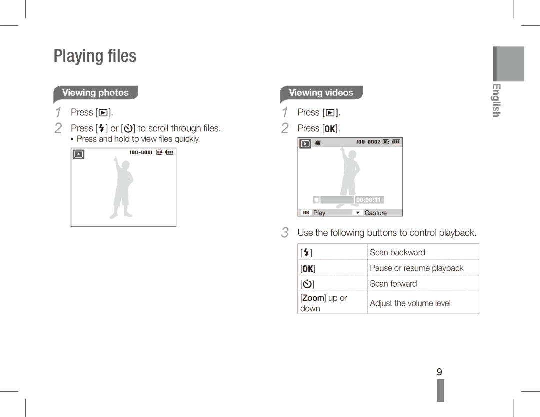 Samsung SL502 Playing files, Viewing photos, Viewing videos, Use the following buttons to control playback 