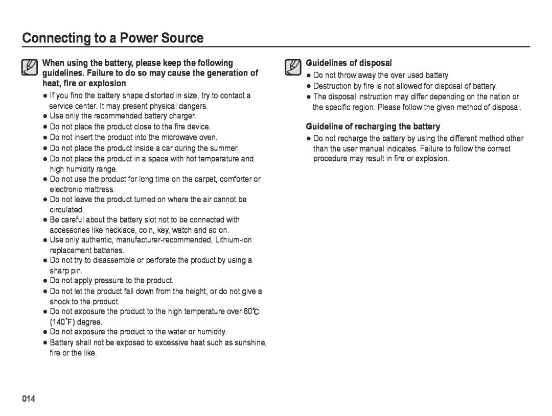Samsung SL605 user manual Guidelines of disposal, Guideline of recharging the battery, Connecting to a Power Source 