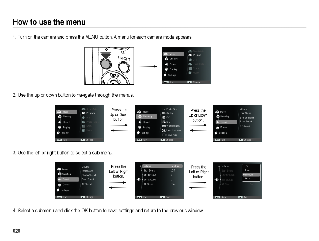 Samsung SL605 user manual How to use the menu, button, Up or Down, Press the, Left or Right 