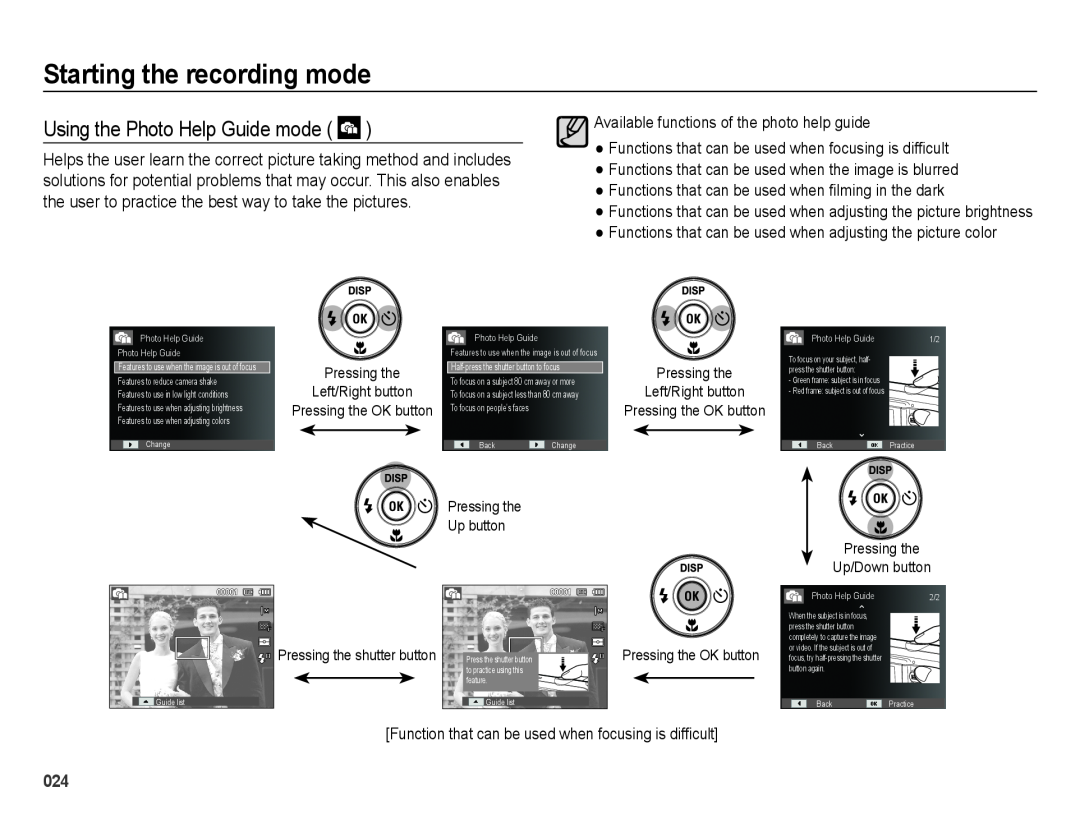 Samsung SL605 user manual Using the Photo Help Guide mode, Starting the recording mode, Pressing the shutter button 