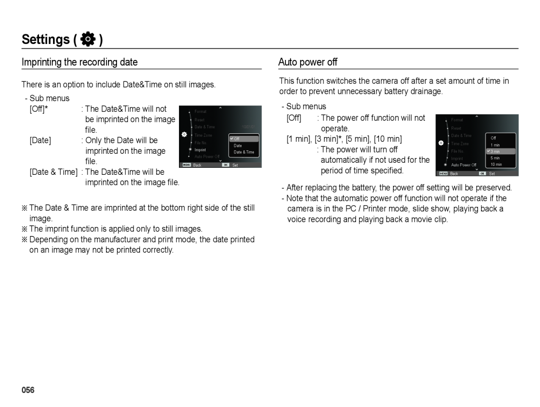 Samsung SL605 user manual Imprinting the recording date, Auto power off, Settings, The Date&Time will not 