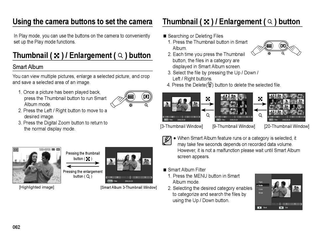 Samsung SL605 user manual Thumbnail º / Enlargement † button, Smart Album, Using the camera buttons to set the camera 