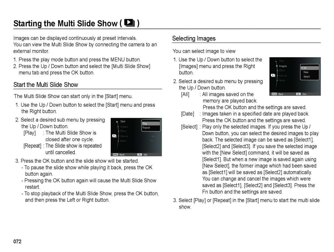Samsung SL605 user manual Starting the Multi Slide Show, Start the Multi Slide Show, Selecting Images 