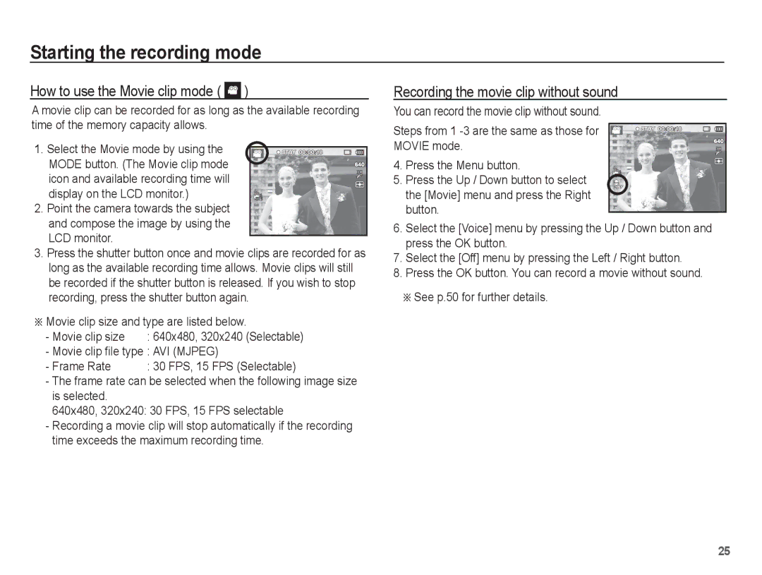 Samsung SL630 manual How to use the Movie clip mode, Recording the movie clip without sound, Movie clip ﬁle type AVI Mjpeg 