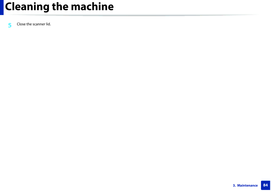 Samsung SLM2875FDXAA manual Close the scanner lid 