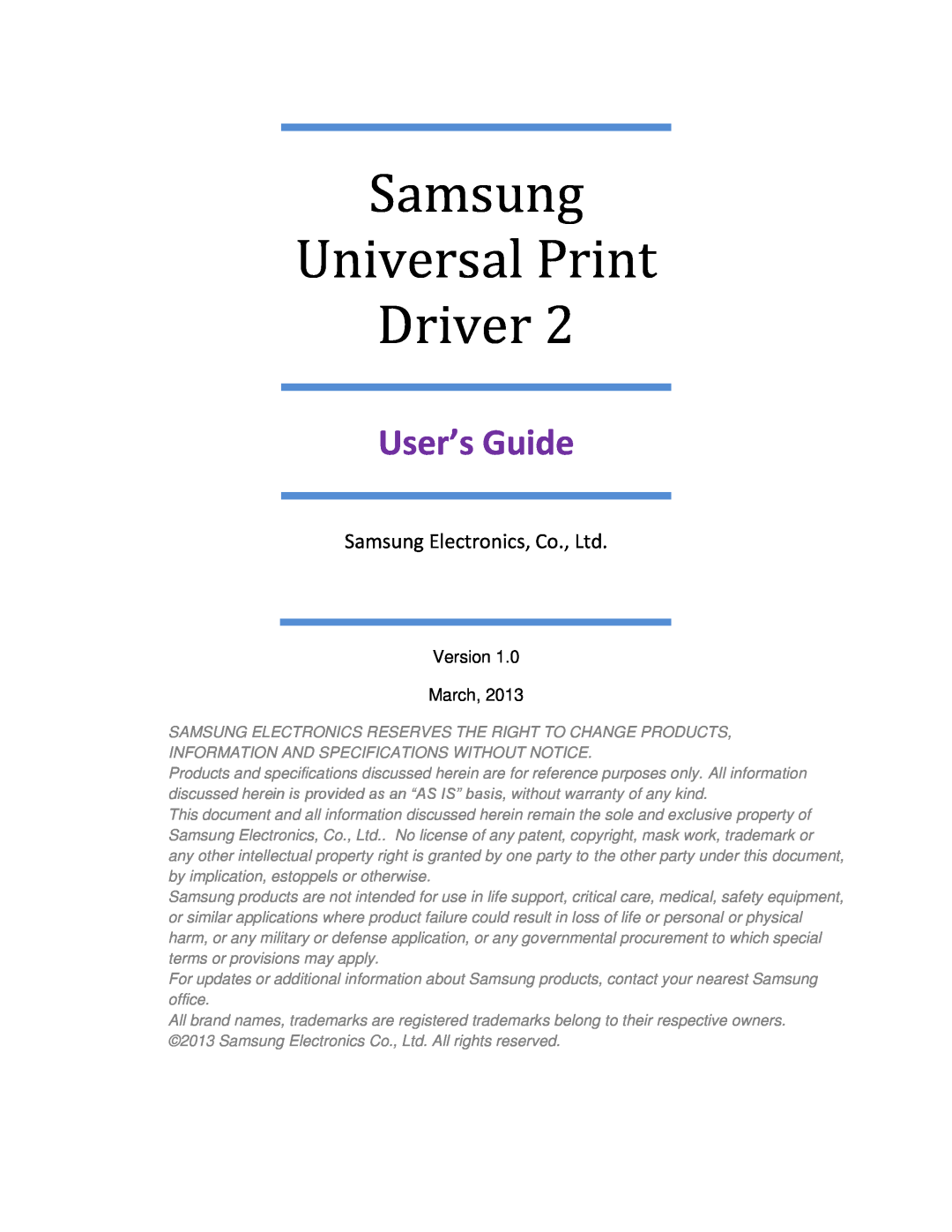 Samsung SLM3870FW, ML2165WXAA, SCX4729FD specifications Version March, Samsung Universal Print Driver, User’s Guide 