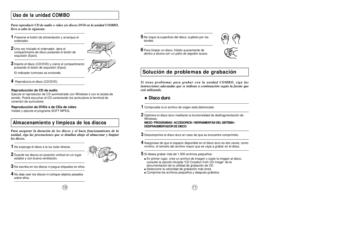 Samsung SM-308 manual Uso de la unidad Combo, Almacenamiento y limpieza de los discos, Reproducción de CD de audio 