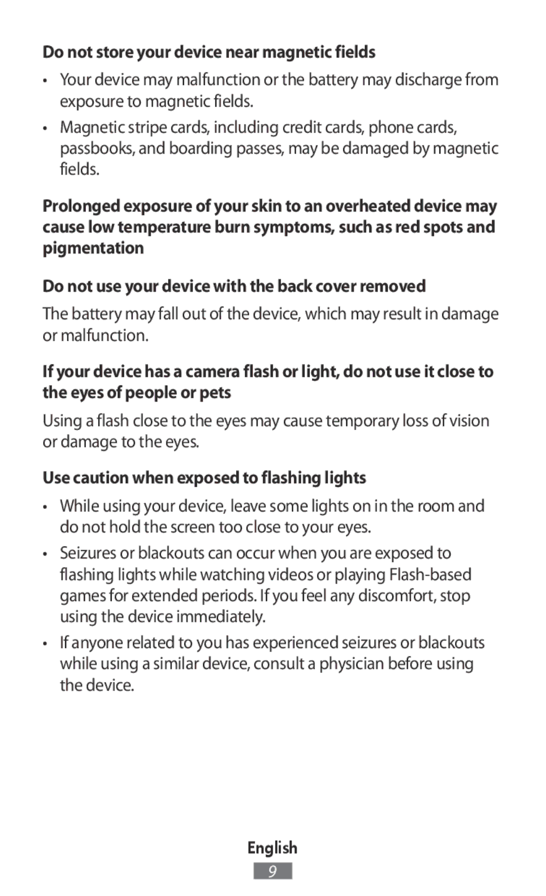 Samsung SM-A300FZWUDBT manual Do not store your device near magnetic fields, Use caution when exposed to flashing lights 