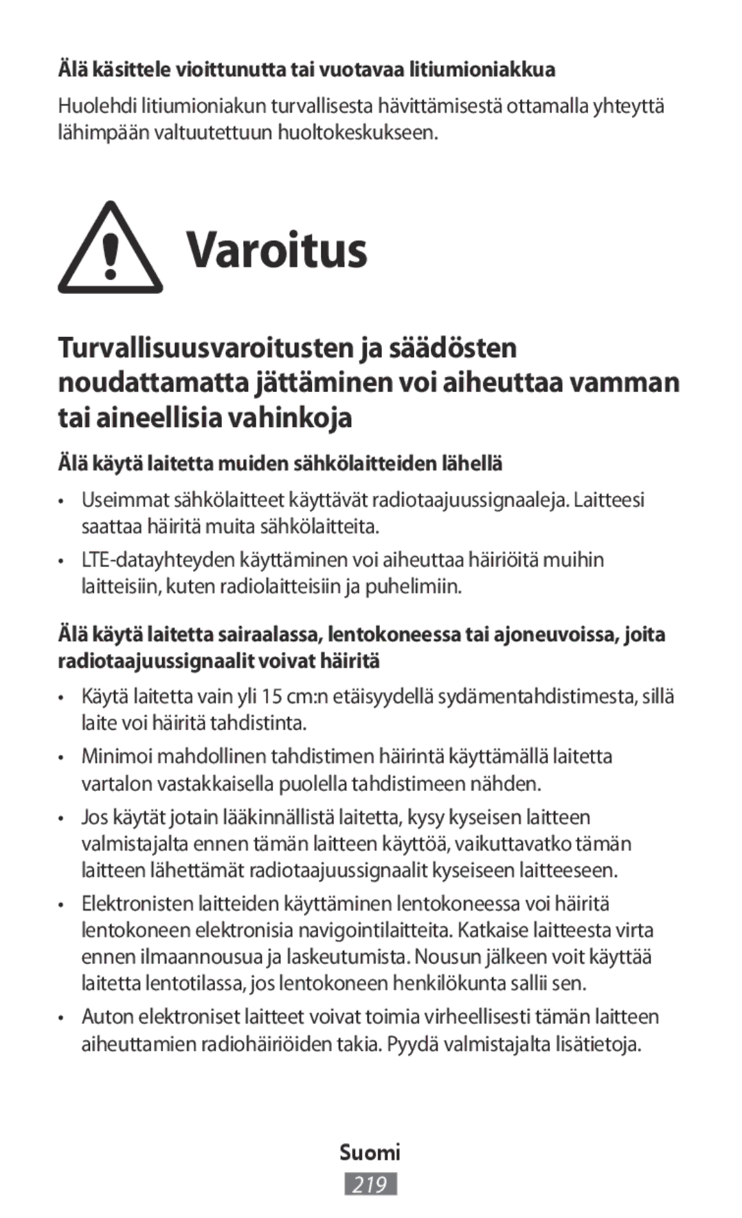 Samsung SM2A300FZWUORX, SM-A300FZDDSEE, SM-A300FZDUMEO Varoitus, Älä käsittele vioittunutta tai vuotavaa litiumioniakkua 