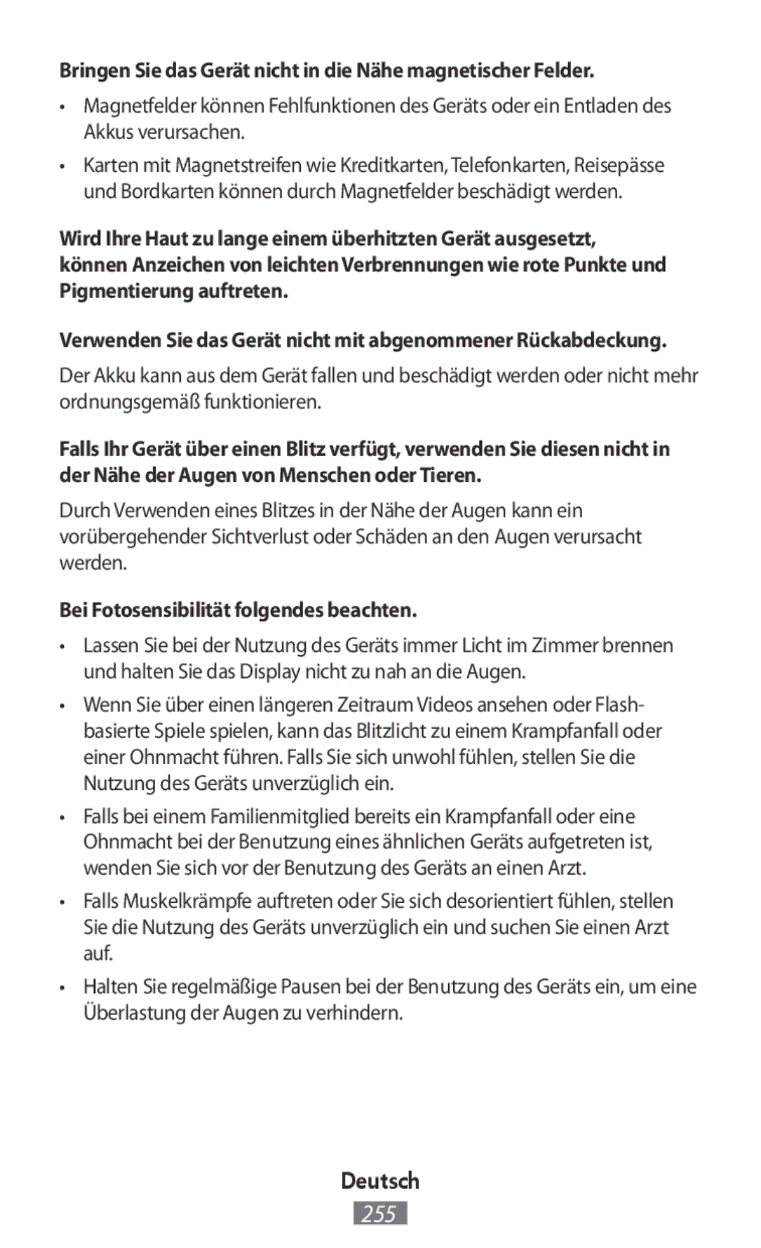 Samsung SM2A300FZWUTMH, SM-A300FZDDSEE, SM-A300FZDUMEO manual Bringen Sie das Gerät nicht in die Nähe magnetischer Felder 