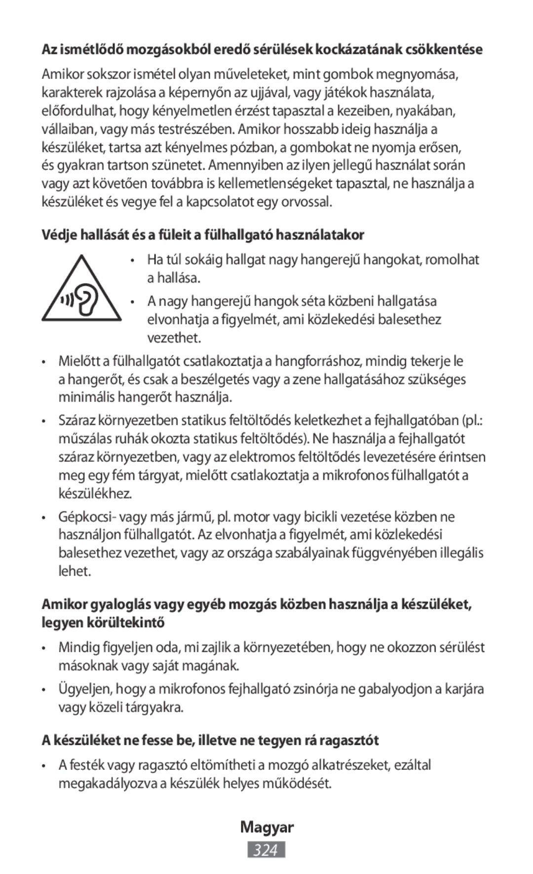 Samsung SM-A300FZKUOPT, SM-A300FZDDSEE, SM-A300FZDUMEO manual Védje hallását és a füleit a fülhallgató használatakor 