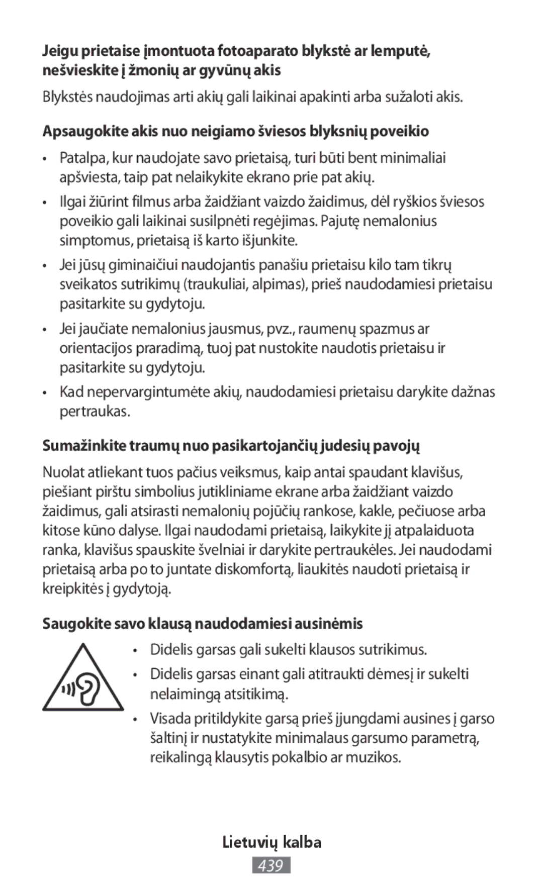 Samsung SM-T585NZWENEE, SM-A300FZDDSEE, SM-A300FZDUMEO manual Apsaugokite akis nuo neigiamo šviesos blyksnių poveikio 