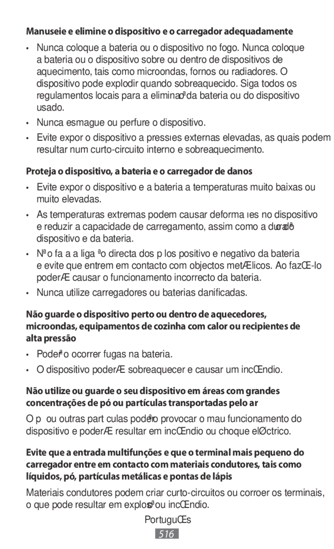 Samsung SM-A300FZWUORS, SM-A300FZDDSEE, SM-A300FZDUMEO manual Proteja o dispositivo, a bateria e o carregador de danos 