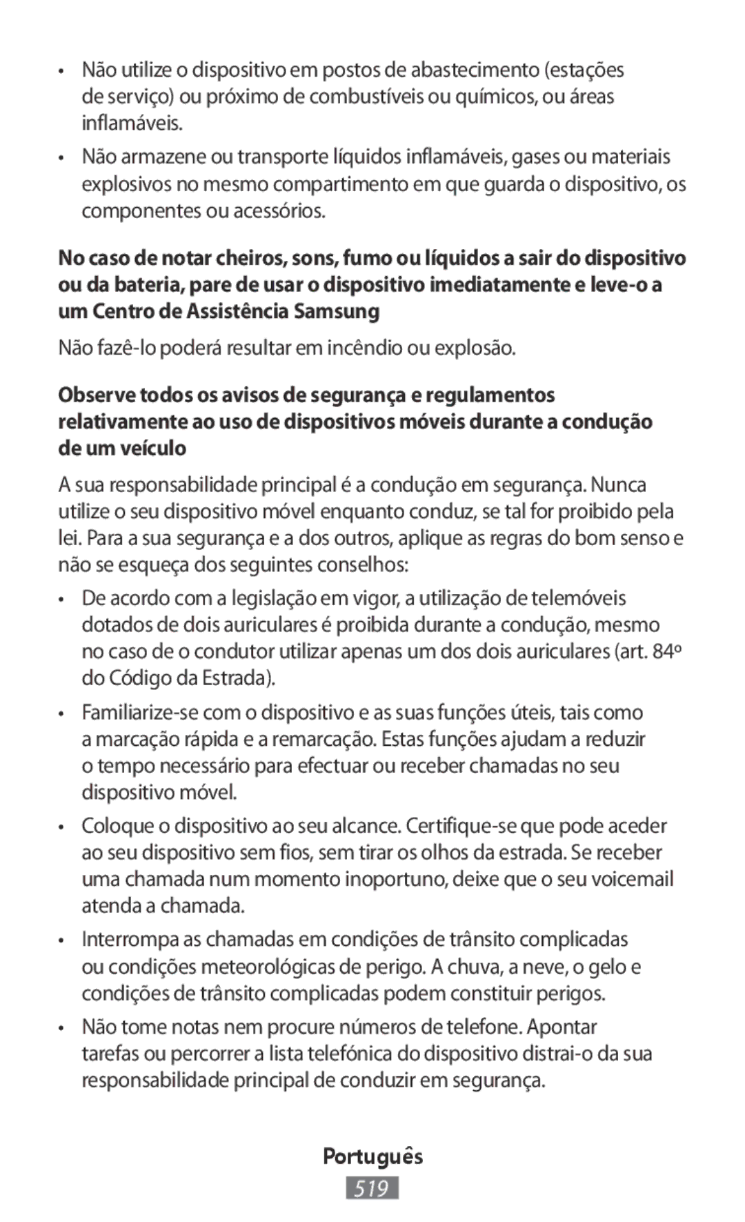 Samsung SM2A300FZKUVDH, SM-A300FZDDSEE, SM-A300FZDUMEO, SM-A300FZDUXEO Não fazê-lo poderá resultar em incêndio ou explosão 