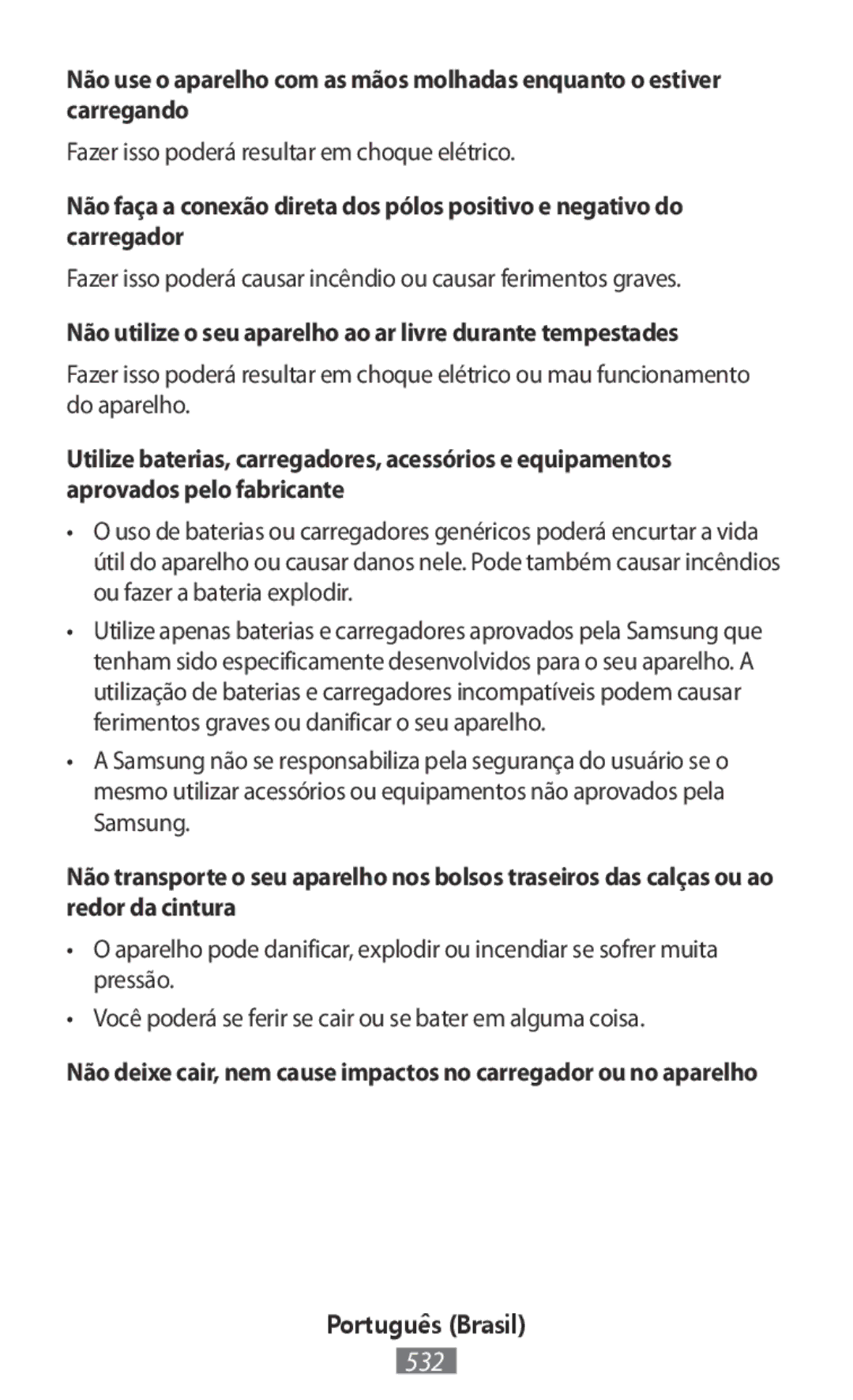 Samsung SM-A300FZKUUPC, SM-A300FZDDSEE, SM-A300FZDUMEO manual Não utilize o seu aparelho ao ar livre durante tempestades 