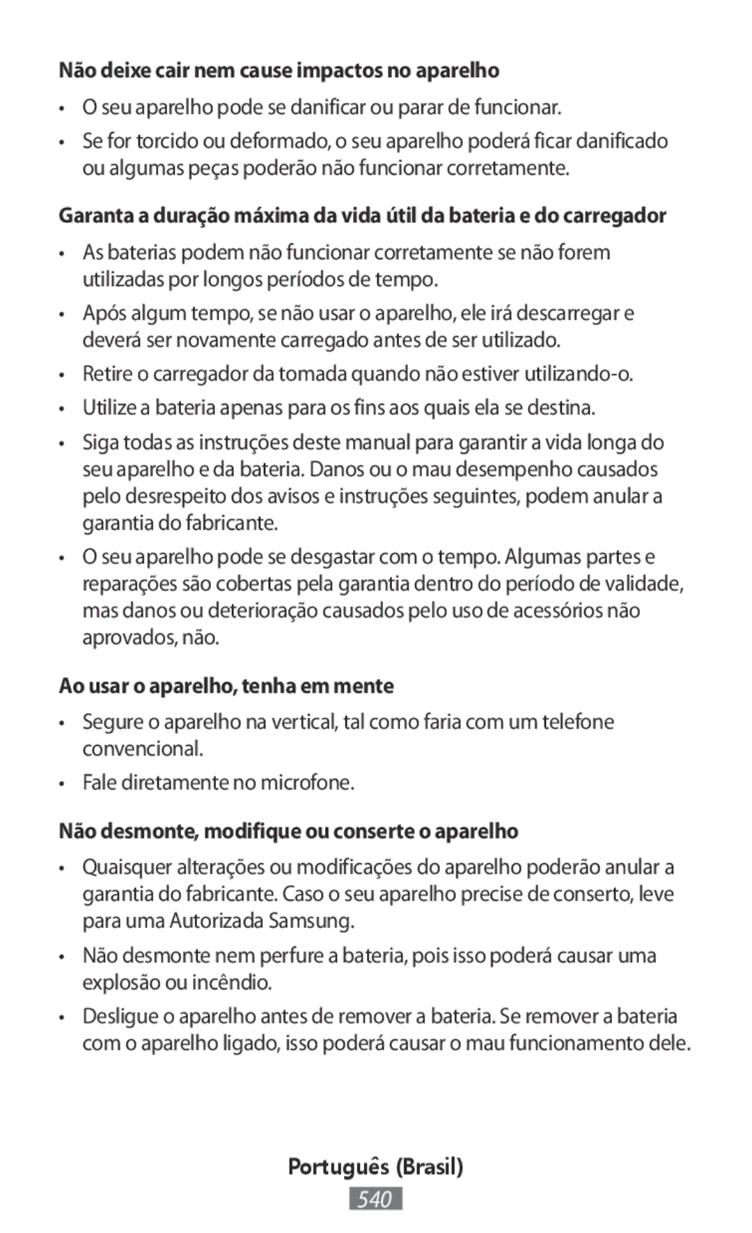 Samsung SM-T580NZKASER Não deixe cair nem cause impactos no aparelho, Seu aparelho pode se danificar ou parar de funcionar 