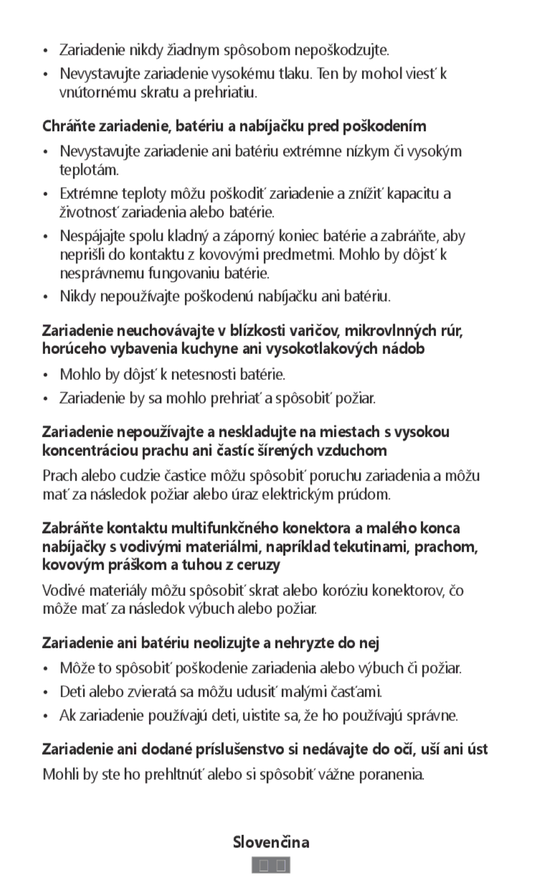 Samsung SM-A300FZWUPRT, SM-A300FZDDSEE, SM-A300FZDUMEO manual Chráňte zariadenie, batériu a nabíjačku pred poškodením 