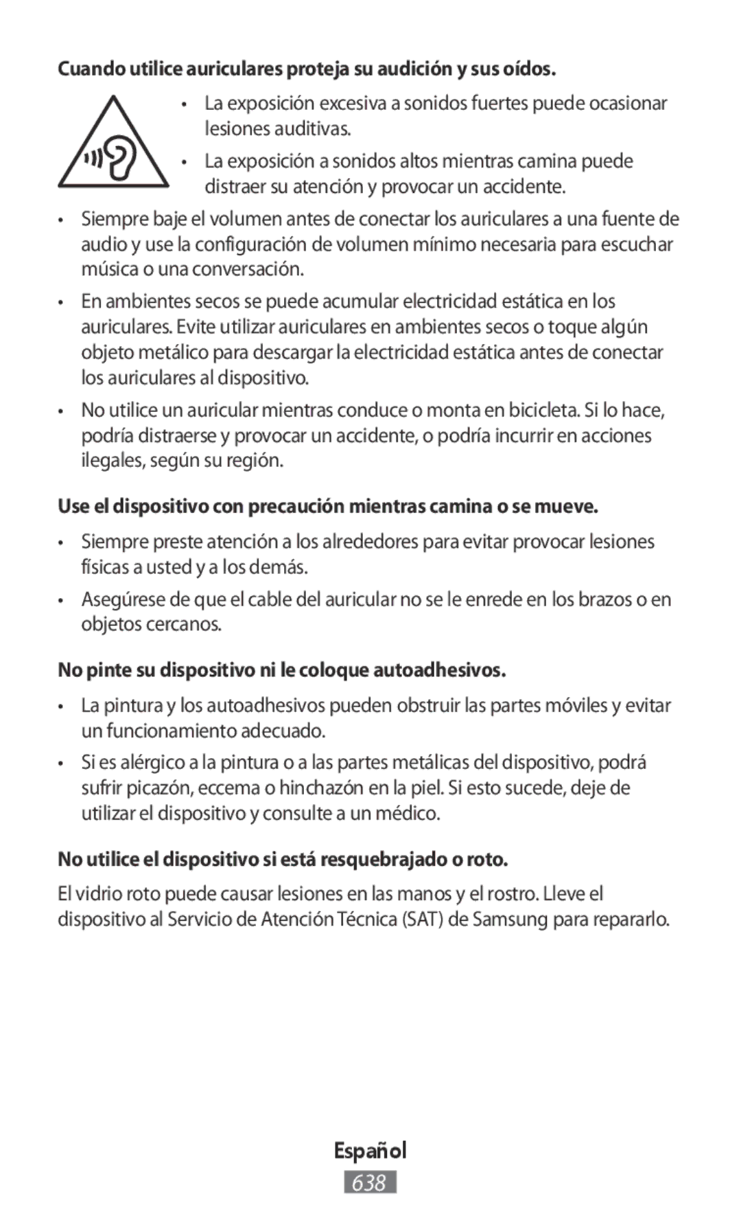 Samsung SM-A300FZWUXEH, SM-A300FZDDSEE, SM-A300FZDUMEO manual Cuando utilice auriculares proteja su audición y sus oídos 