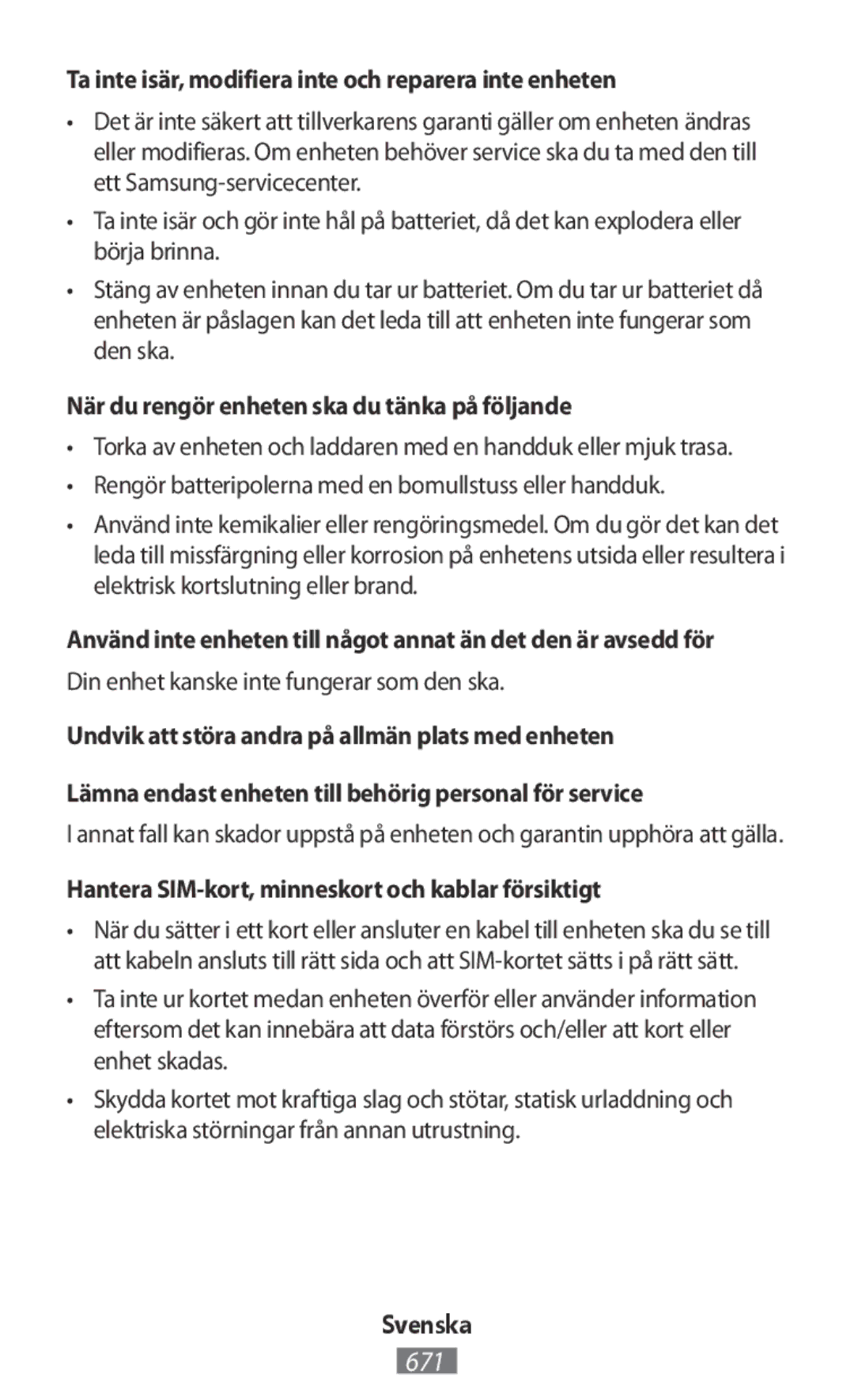 Samsung SM-A300FZKUXEO Ta inte isär, modifiera inte och reparera inte enheten, Din enhet kanske inte fungerar som den ska 