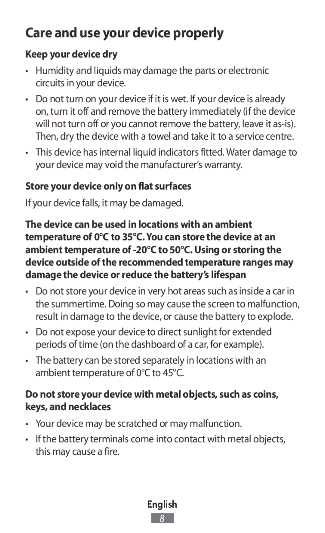 Samsung SM-A300FZWUTTR, SM-A300FZDDSEE, SM-A300FZDUMEO manual Keep your device dry, Store your device only on flat surfaces 