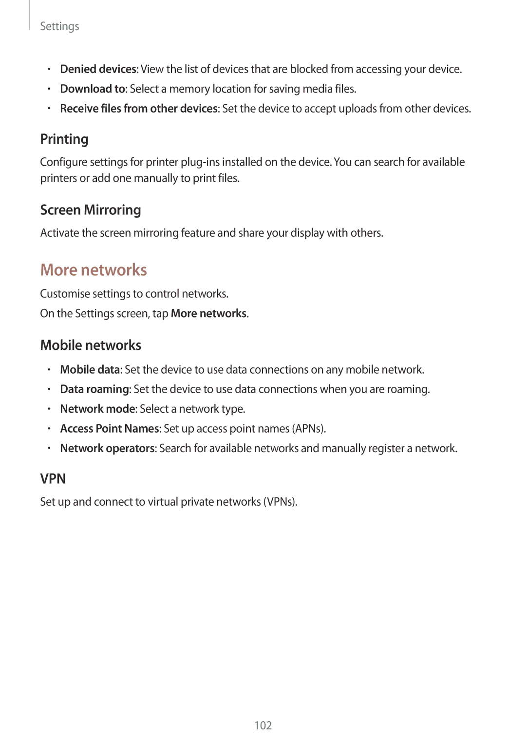 Samsung SM-A300FZWUITV, SM-A300FZDDSEE, SM-A300FZDUMEO manual More networks, Printing, Screen Mirroring, Mobile networks 