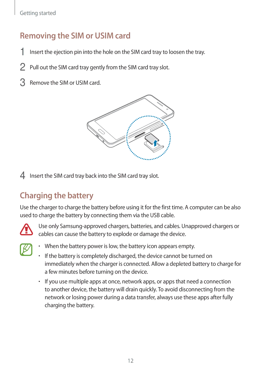 Samsung SM-A300FZKUVIA, SM-A300FZDDSEE, SM-A300FZDUMEO, SM-A300FZDUXEO Removing the SIM or Usim card, Charging the battery 