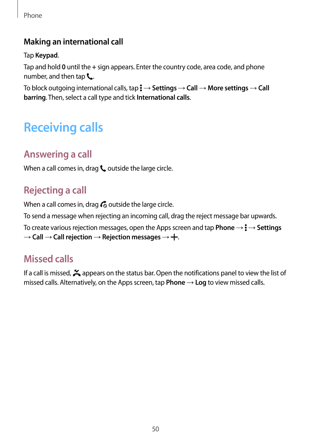 Samsung SM-A300FZWUTPH Receiving calls, Answering a call, Rejecting a call, Missed calls, Making an international call 