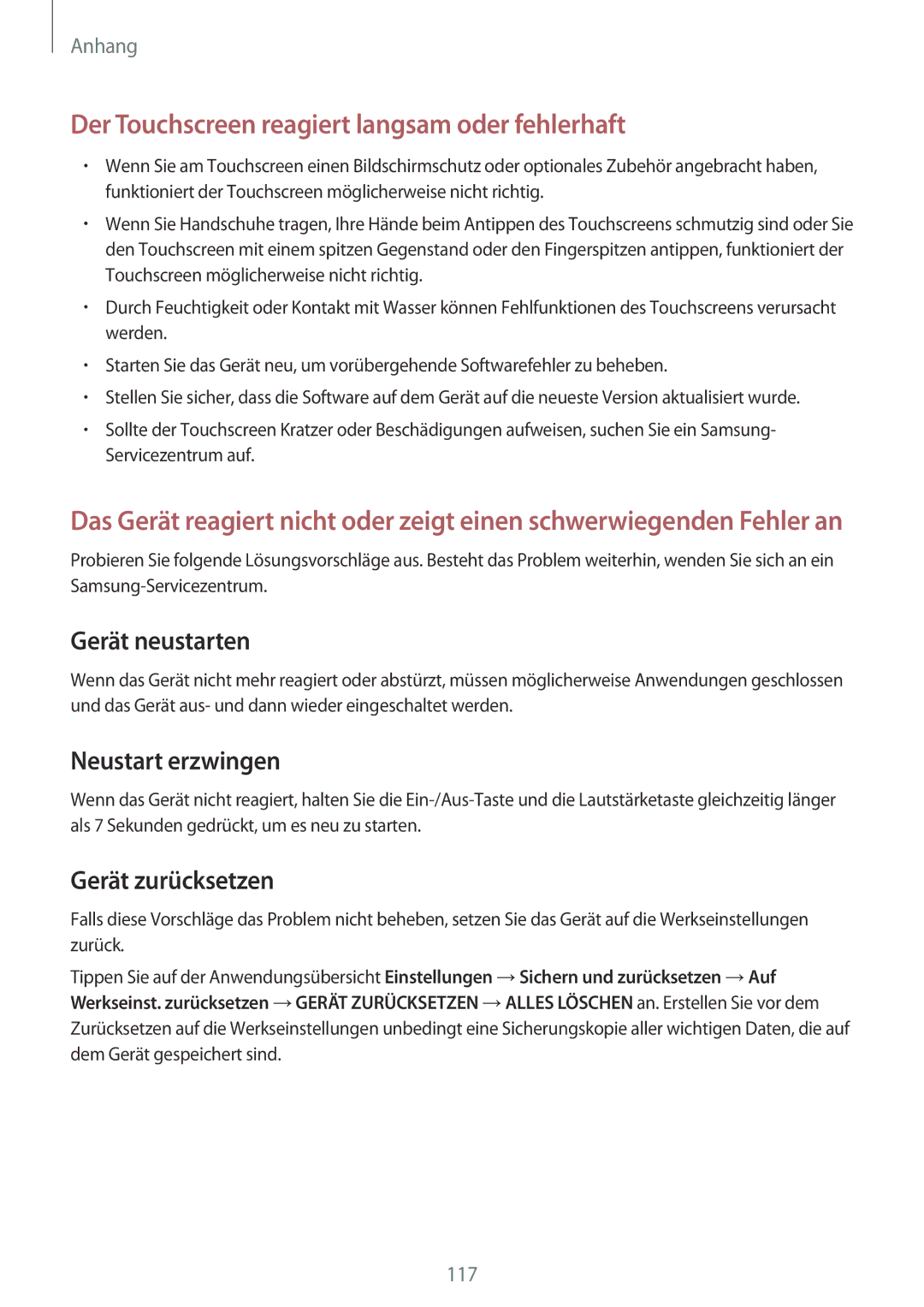 Samsung SM-A300FZSUSEB, SM-A300FZDDSEE, SM-A300FZDUMEO, SM-A300FZDUXEO manual Der Touchscreen reagiert langsam oder fehlerhaft 