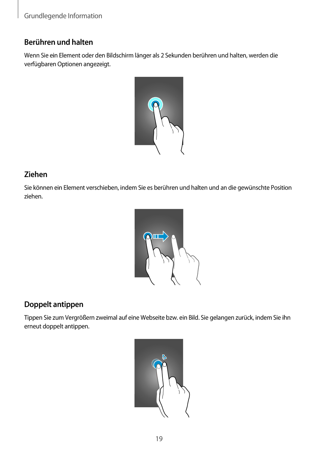 Samsung SM-A300FZSUIDE, SM-A300FZDDSEE, SM-A300FZDUMEO, SM-A300FZDUXEO manual Berühren und halten, Ziehen, Doppelt antippen 