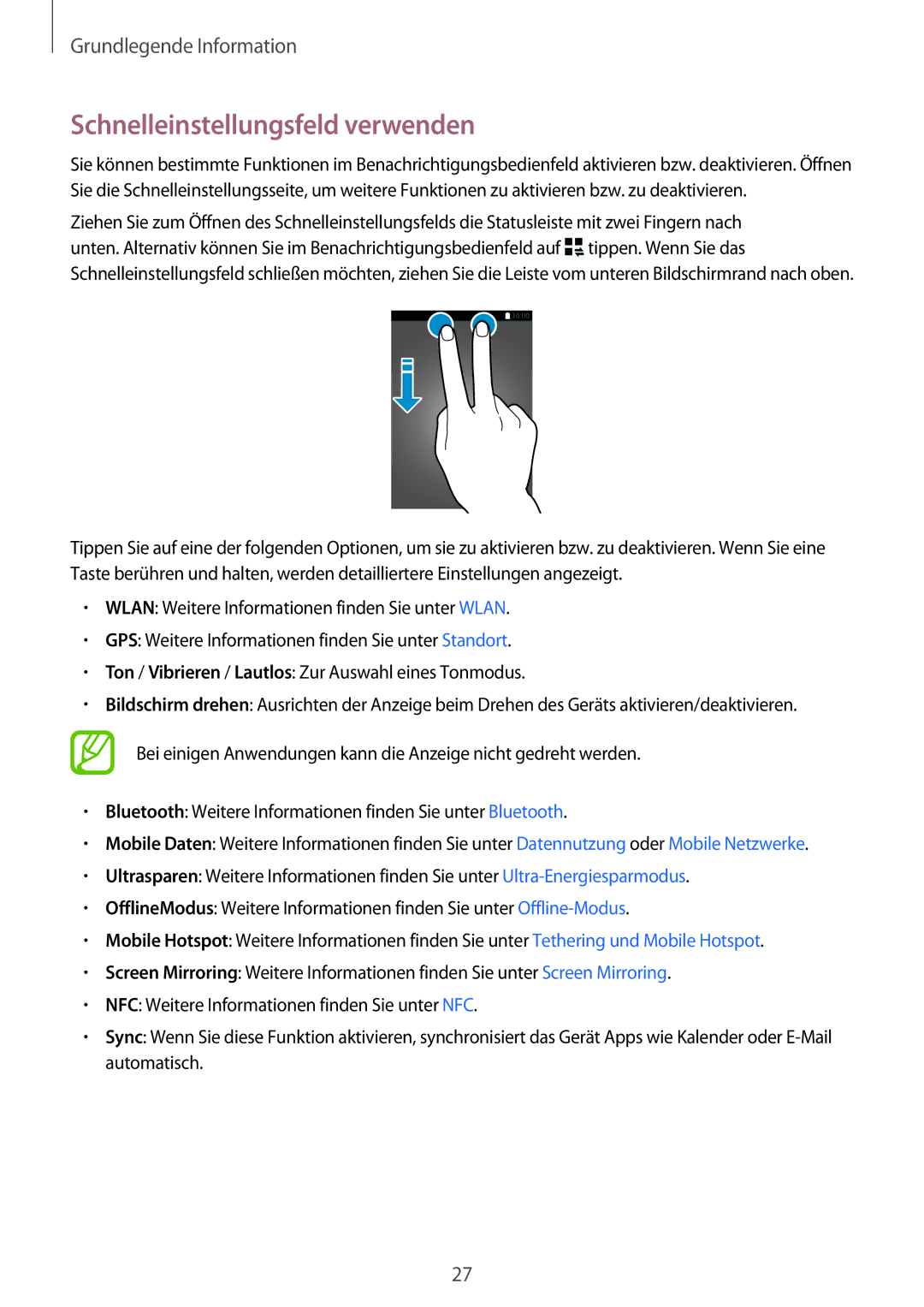 Samsung SM-A300FZWUDDE, SM-A300FZDDSEE, SM-A300FZDUMEO, SM-A300FZDUXEO, SM-A300FZWUVGR manual Schnelleinstellungsfeld verwenden 