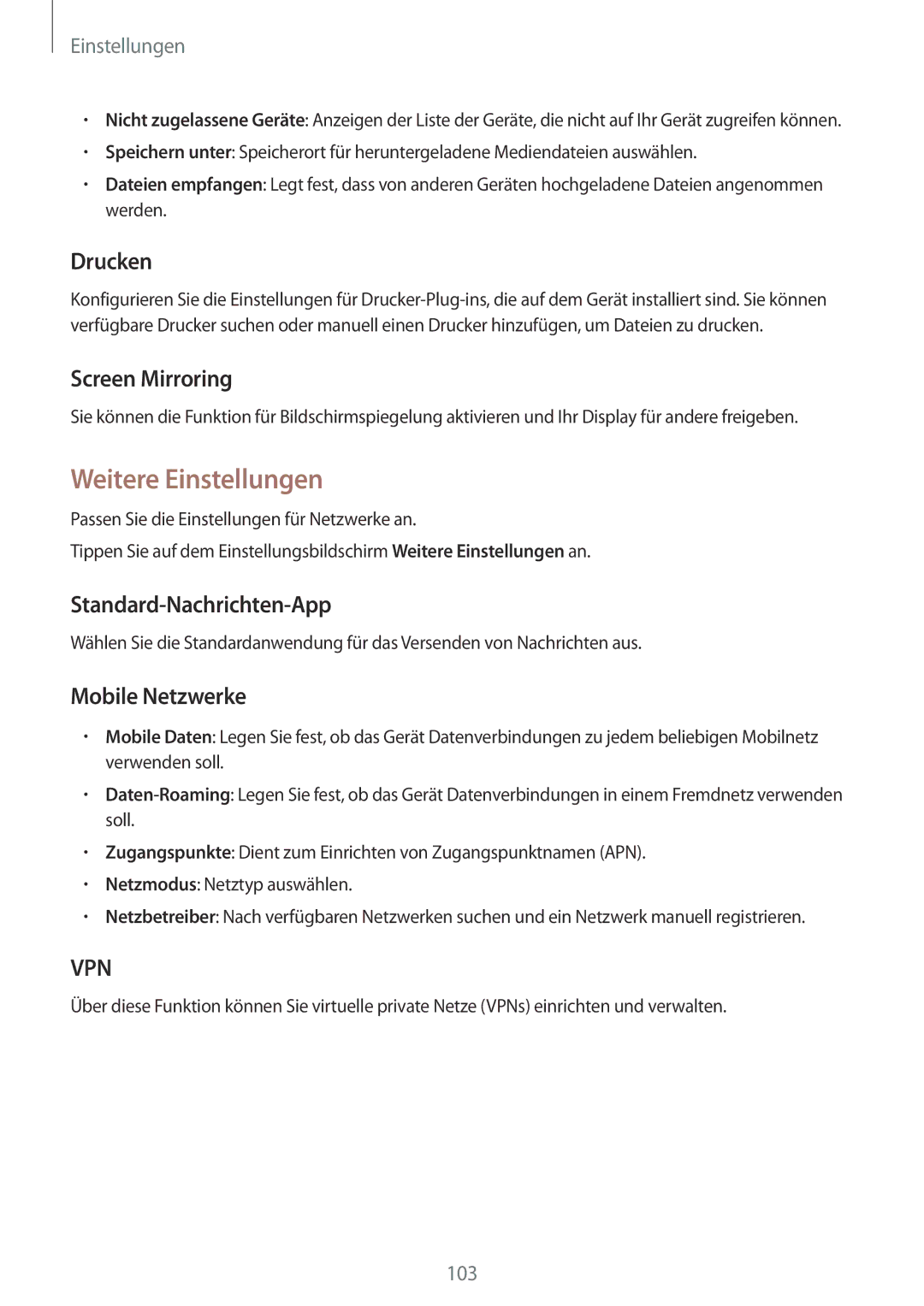 Samsung SM-A300FZSUDBT manual Weitere Einstellungen, Drucken, Screen Mirroring, Standard-Nachrichten-App, Mobile Netzwerke 