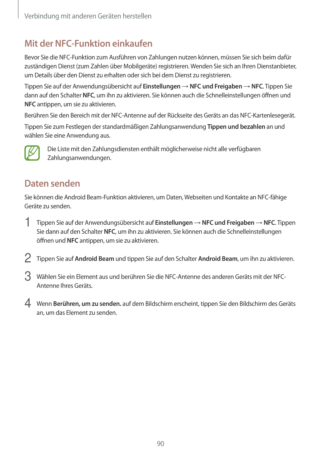 Samsung SM-A300FZKUTTR, SM-A300FZDDSEE, SM-A300FZDUMEO, SM-A300FZDUXEO manual Mit der NFC-Funktion einkaufen, Daten senden 