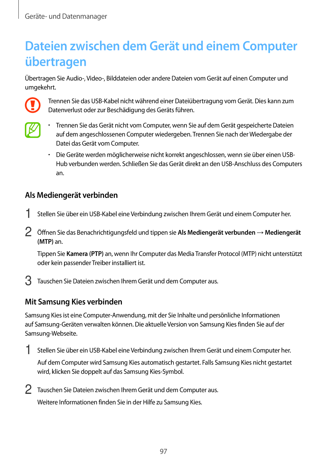 Samsung SM-A300FZWUCOS, SM-A300FZDDSEE Dateien zwischen dem Gerät und einem Computer übertragen, Als Mediengerät verbinden 