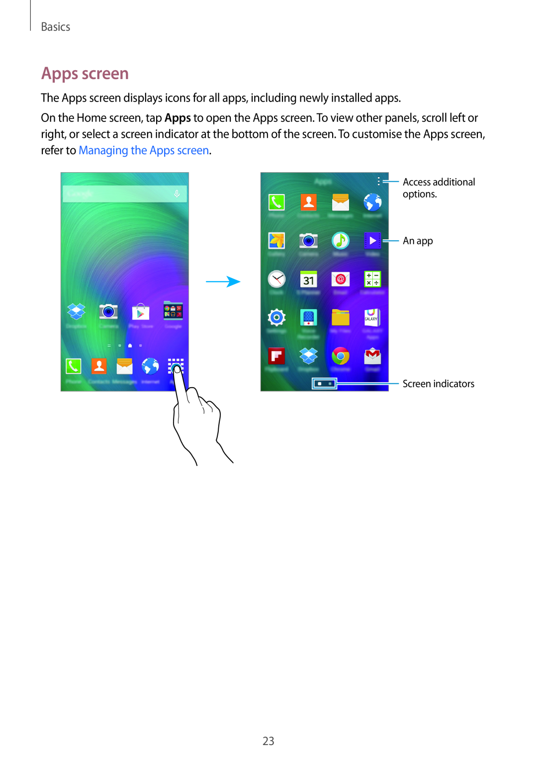 Samsung SM-A300FZDUVIA, SM-A300FZDDSEE, SM-A300FZDUMEO, SM-A300FZDUXEO manual Apps screen, Basics, An app Screen indicators 