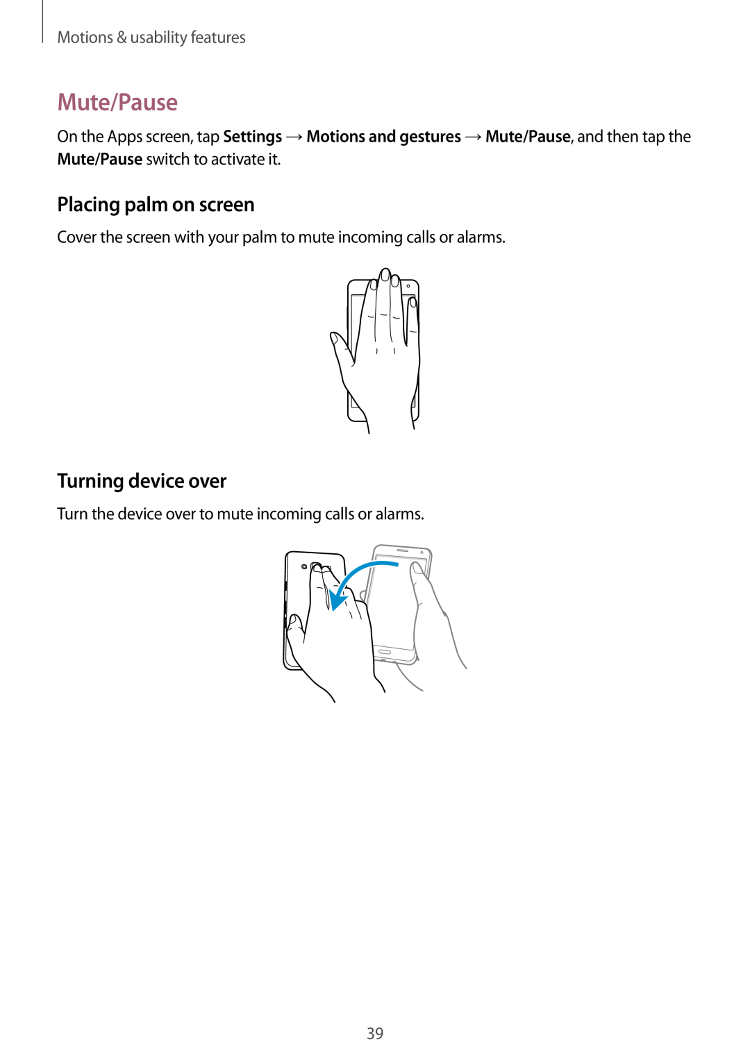 Samsung SM-A300FZKUDRE manual Mute/Pause, Placing palm on screen, Turning device over, Motions & usability features 
