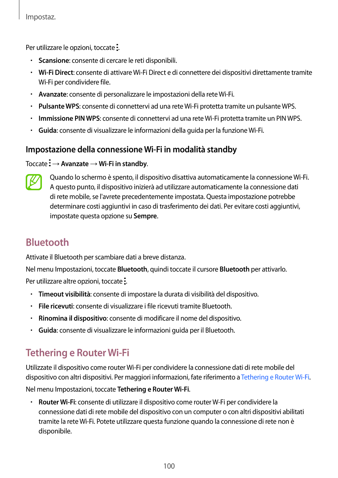 Samsung SM-A300FZWUXEO manual Bluetooth, Tethering e Router Wi-Fi, Impostazione della connessione Wi-Fi in modalità standby 